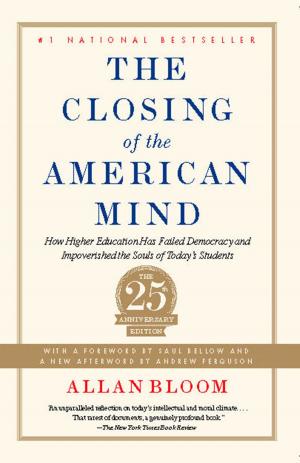 Cover of the book Closing of the American Mind by Mr. Gareth Russell