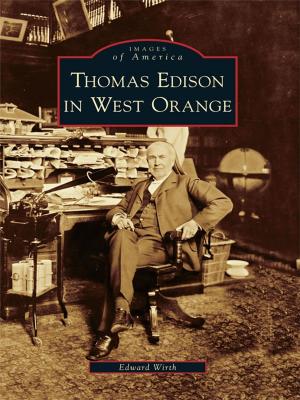 Cover of the book Thomas Edison in West Orange by Robert Luedeking, The Whitman County Historical Society