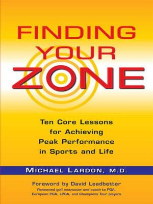 Cover of the book Finding Your Zone by Darcie Wilde