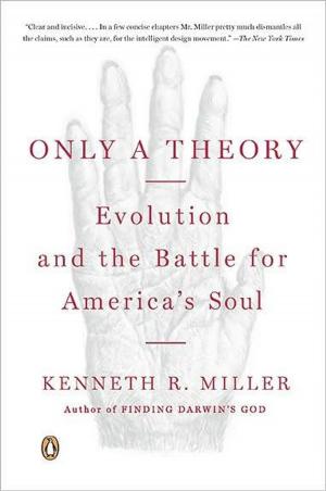 Book cover of Only a Theory