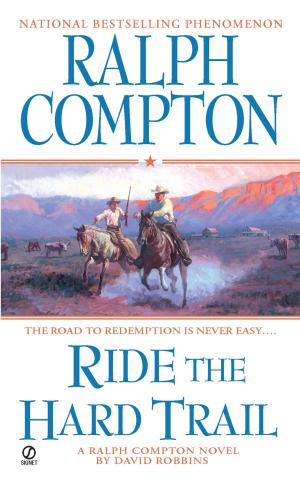 Book cover of Ralph Compton Ride the Hard Trail