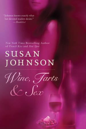Cover of the book Wine, Tarts, & Sex by Robert E. Emery, Ph.D.