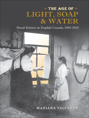 Cover of the book The Age of Light, Soap, and Water by Georgina Binnie-Clark