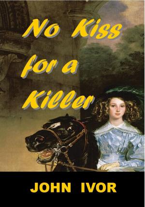Cover of the book No Kiss For A Killer by Charles Bryce