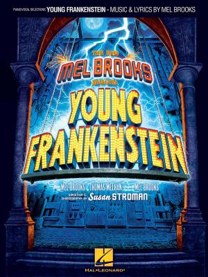 Cover of the book Young Frankenstein (Songbook) by Hal Leonard Corp.