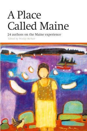 Cover of Place Called Maine