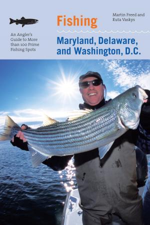 Cover of the book Fishing Maryland, Delaware, and Washington, D.C. by Vicki Dearmon
