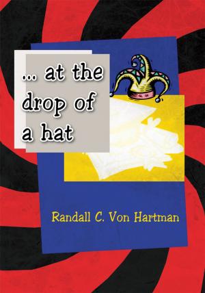 Cover of the book ... at the Drop of a Hat by Michael Lee Womack