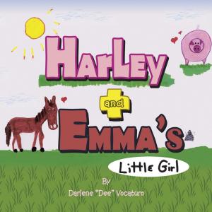 Cover of the book Harley and Emma's Little Girl by Paola Roa