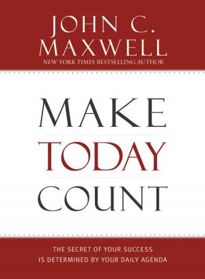 Cover of the book Make Today Count by Mike Huckabee