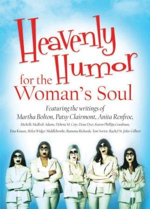 Cover of the book Heavenly Humor for the Woman's Soul by Nancy J. Farrier