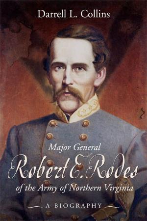 Book cover of Major General Robert E Rodes of the Army of Northern Virginia