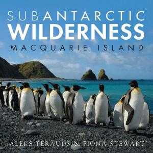 Cover of the book Subantarctic Wilderness by Peter Macinnis, Adele K. Thomas