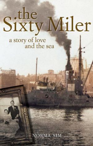 Cover of the book The Sixty Miler by Georgia Blain