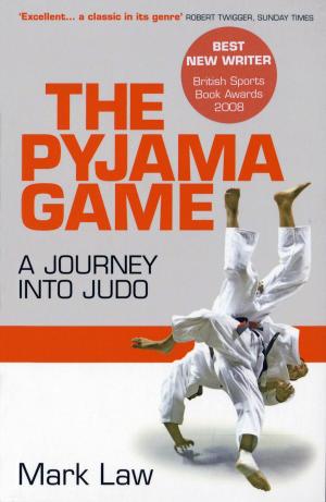 Cover of the book The Pyjama Game by David Stubbs