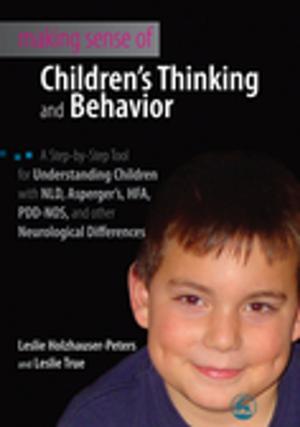 Cover of the book Making Sense of Children's Thinking and Behavior by Jessica Kingsley Publishers