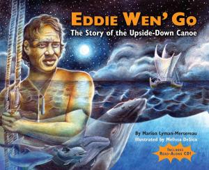 Cover of the book Eddie Wen' Go by Makia Malo, Pamela Young