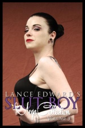 Cover of the book Slut Boy Mega Collection Volume 3 by Lizbeth Dusseau, Lizbeth Dusseau
