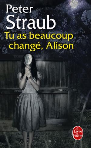 bigCover of the book Tu as beaucoup changé, Alison by 