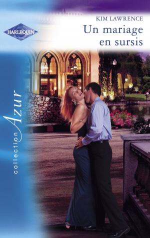 Book cover of Un mariage en sursis (Harlequin Azur)