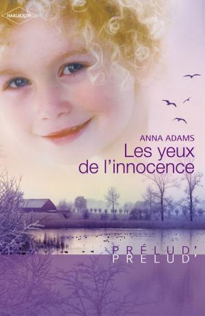 Cover of the book Les yeux de l'innocence (Harlequin Prélud') by Rebecca York