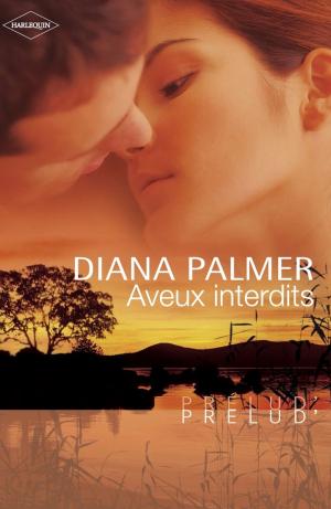 Cover of the book Aveux interdits (Harlequin Prélud') by Diana Hamilton