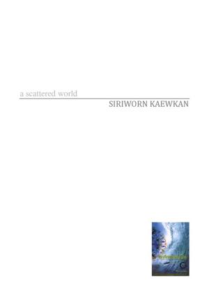 Cover of the book A scattered world by SILA KOMCHAI