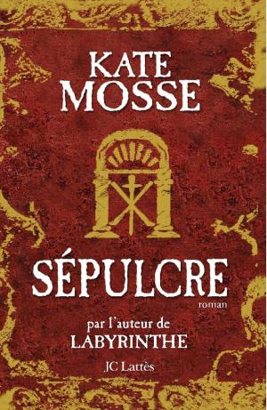 Cover of the book Sépulcre by Anne-Marie Revol