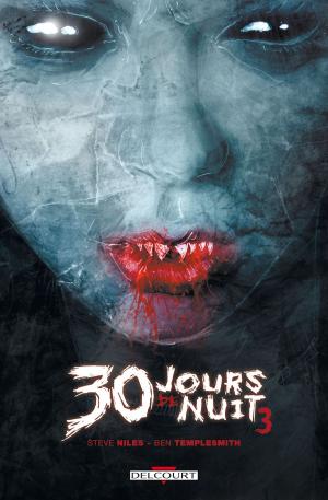 Cover of the book 30 jours de nuit T03 by Hub