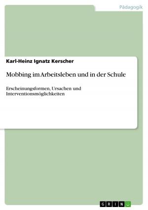 Cover of the book Mobbing im Arbeitsleben und in der Schule by Moritz Tonk