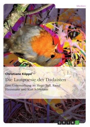 Cover of the book Die Lautpoesie der Dadaisten by Susann Ficker