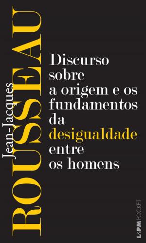 Book cover of Discurso sobre a origem e os fundamentos da desigualdade entre os homens