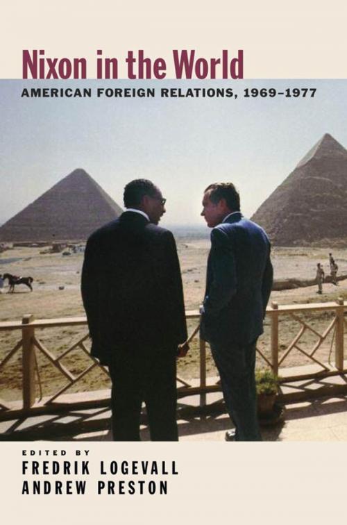 Cover of the book Nixon in the World : American Foreign Relations 1969-1977 by Fredrik Logevall;Andrew Preston, Oxford University Press, USA