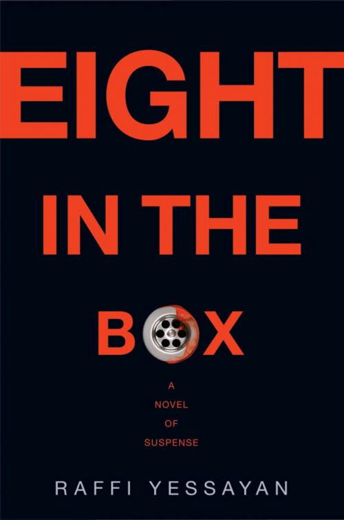 Cover of the book Eight in the Box by Raffi Yessayan, Random House Publishing Group