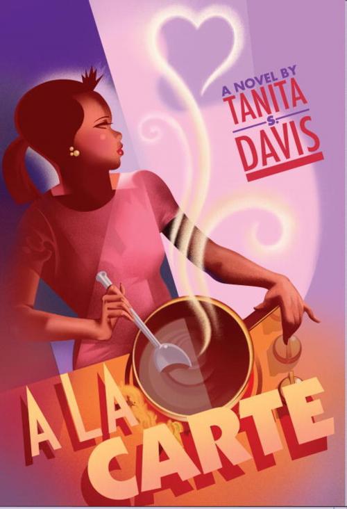 Cover of the book A la Carte by Tanita S. Davis, Random House Children's Books