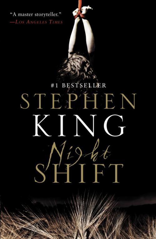 Cover of the book Night Shift by Stephen King, Knopf Doubleday Publishing Group