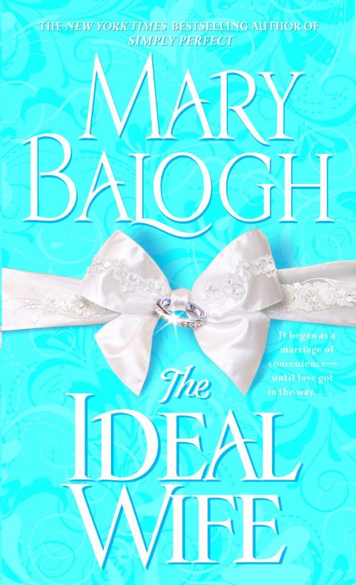 Cover of the book The Ideal Wife by Mary Balogh, Random House Publishing Group