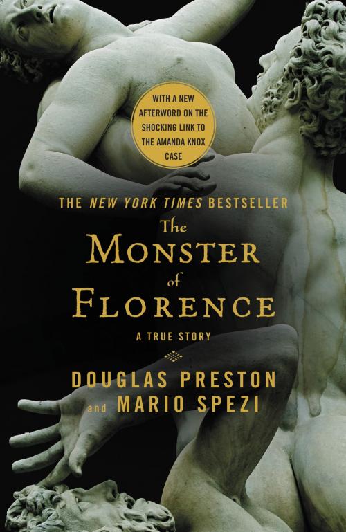 Cover of the book The Monster of Florence by Douglas Preston, Grand Central Publishing