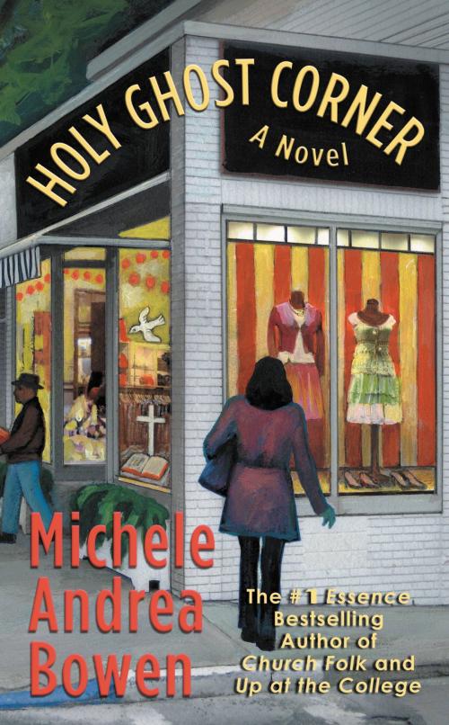 Cover of the book Holy Ghost Corner by Michele Andrea Bowen, Grand Central Publishing