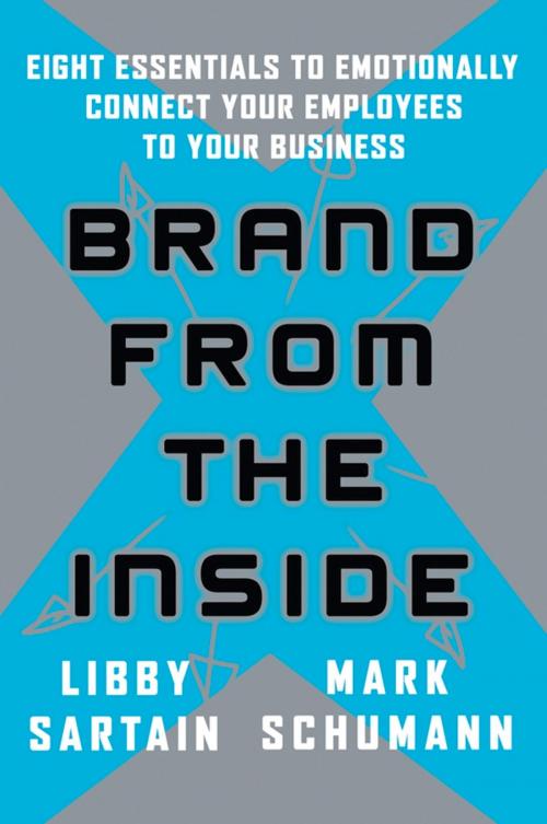 Cover of the book Brand From the Inside by Libby Sartain, Mark Schumann, Wiley