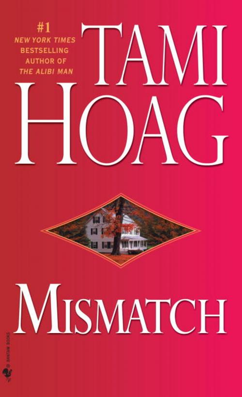 Cover of the book Mismatch by Tami Hoag, Random House Publishing Group