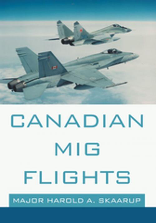 Cover of the book Canadian Mig Flights by Major Harold A. Skaarup, iUniverse