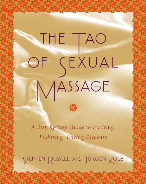 Cover of the book The Tao of Sexual Massage by Stephen Russell, Atria Books