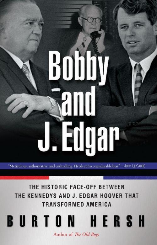 Cover of the book Bobby and J. Edgar Revised Edition by Burton Hersh, Basic Books