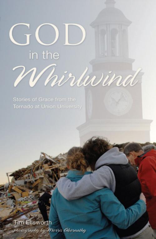 Cover of the book God in the Whirlwind by Tim Ellsworth, Morris Abernathy, George H. Guthrie, B&H Publishing Group
