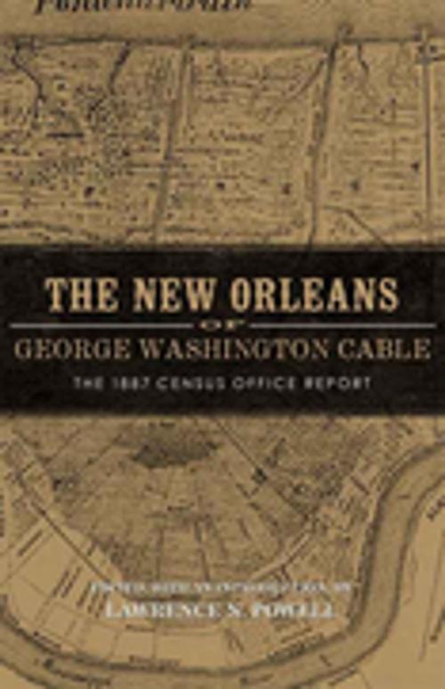 Cover of the book The New Orleans of George Washington Cable by , LSU Press