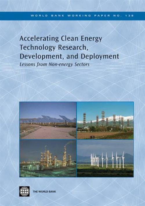 Cover of the book Accelerating Clean Energy Technology Research, Development, And Deployment: Lessons From Non-Energy Sectors by Avato Patrick; Coony Jonathan d'Entremont, World Bank