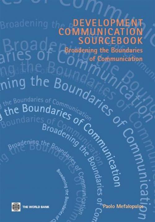 Cover of the book Development Communication Sourcebook: Broadening The Boundaries Of Communication by Mefalopulos Paolo, World Bank