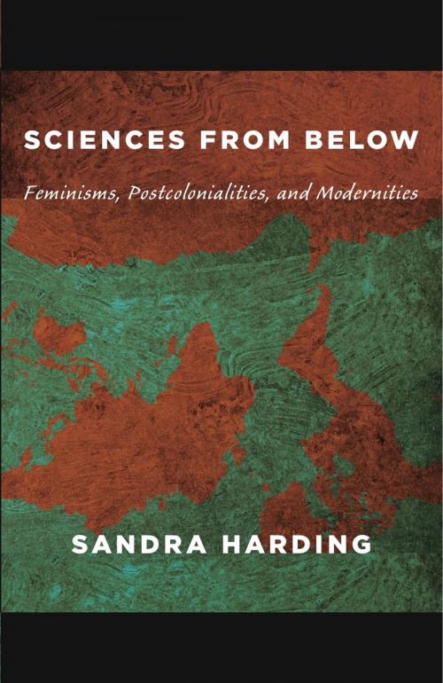 Cover of the book Sciences from Below by Sandra Harding, Inderpal Grewal, Caren Kaplan, Robyn Wiegman, Duke University Press
