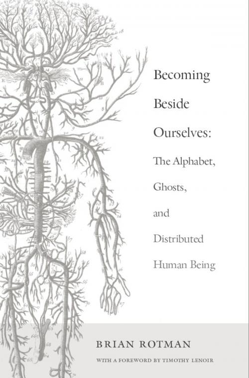 Cover of the book Becoming Beside Ourselves by Brian Rotman, Timothy Lenoir, Duke University Press